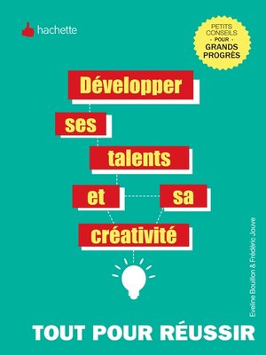 cover image of Développer ses talents et sa créativité
